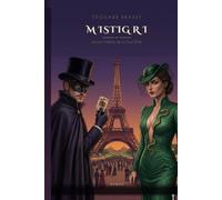 MISTIGRI ou les Ombres de la Tour Eiffel
