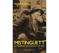Mistinguett Bruno Fuligni (Auteur)