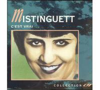 Mistinguett - C'est Vrai