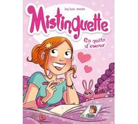Greg Tessier – Mistinguette Tome 1 – En quête d'amour – 20 ans Jungle – Cartonné