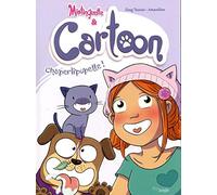 Mistinguette & Cartoon - tome 3 Chaperlipopette ! (3)