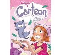 Mistinguette & Cartoon - Tome 5 Chat grandit ! Greg Tessier (Auteur), Amandine (Dessinateur)