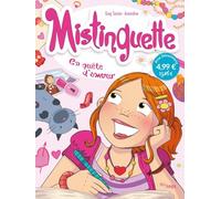 Mistinguette - OP Petit Prix 2024 - Tome 1 En quête d'amour