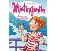 Mistinguette - Tome 13 La croisière des sentiments