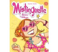 Mistinguette – Tome 2 : Baisers et coquillages – Éditions Jungle