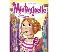 Greg Tessier et Amandine – Mistinguette – Tome 5 : Mission relooking – Cartonné (Éditions Jungle)