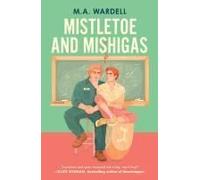 Mistletoe And Mishigas