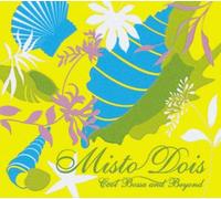 Misto: Doice-Cool Bossa & Beyon [Import]
