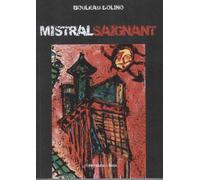 Mistral saignant