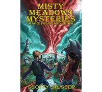 Misty Meadows Mysteries: Magic Found and Bound