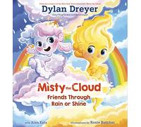 Misty the Cloud: Friends Through Rain or Shine