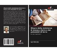 Misura Della Resistenza Di Messa A Terra E Dei Potenziali Di Terra