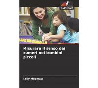 Misurare il senso dei numeri nei bambini piccoli