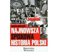 Miszalski, M. : La plus récente histoire de conspiration en Pologne