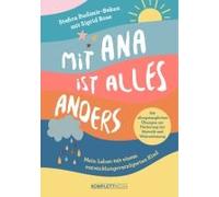 Mit Ana Ist Alles Anders