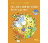 Mit Bobo Siebenschläfer durch das Jahr