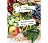 Mit Cellreset In Ein Neues Leben Band 4