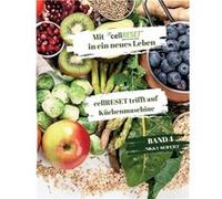 Mit cellRESET in ein neues Leben Band 4cellRESET trifft auf Kchenmaschine - Nikky Seifert - Books on Demand GmbH - Livre en Anglais Nikky SeifertNikky Seifert (Auteur)