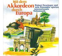Mit dem Akkordeon durch Europa