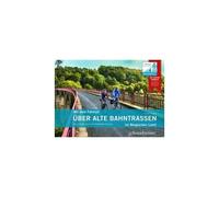 Mit Dem Fahrrad Über Alte Bahntrassen Im Bergischen Land