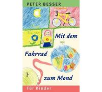 Mit Dem Fahrrad Zum Mond