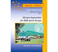 Mit dem Staatszirkus der DDR durch Europa, Special Edition: Abenteuer mit Elefanten