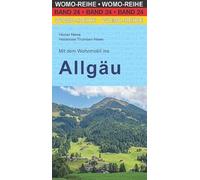 Mit dem Wohnmobil ins Allgäu