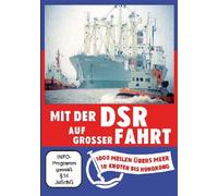 Mit der DSR Auf grosser Fahrt-1000 Meilen übers Meer/18 Knoten BIS Hongkong [Import]
