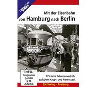 Mit der Eisenbahn von Hamburg nach Berlin