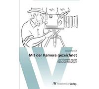 Mit Der Kamera Gezeichnet