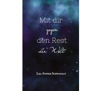 Mit dir bis ans Ende der Welt