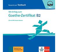 Erfolg zu Goethe B2. CD zum Testbuch mit mp3-Audiodateien [Import]