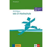 Mit Erfolg Zu Telc C1 Hochschule, Übungsbuch