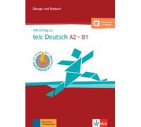 Mit Erfolg zu telc Deutsch A2/B1: Übungs- und Testbuch mit digitalen Extras