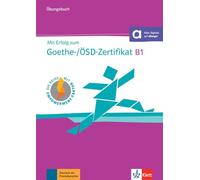 Mit Erfolg zum Goethe-/ÖSD-Zertifikat B1 – Cahier d'exercices – Klett Verlag