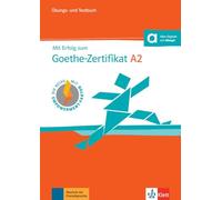 Divers auteurs – Mit Erfolg zum Goethe-Zertifikat A2 – Cahier d'exercices et d'évaluation
