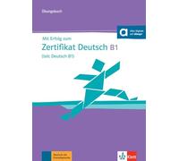 Mit Erfolg zum Zertifikat Deutsch (telc Deutsch B1) - Cahier d'exercices