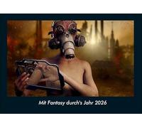 Mit Fantasy durch's Jahr 2026 Fotokalender DIN A4: Monatskalender mit Bild-Motiven aus unterschiedlichen Motiven, Grafiken und Zeichnungen