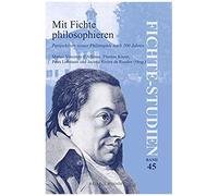 Mit Fichte Philosophieren