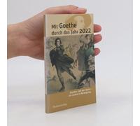 Mit Goethe Durch Das Jahr 2022