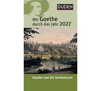 Mit Goethe durch das Jahr 2027 / BOX 11/10: Goethe und die Gartenkunst