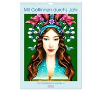 Mit Göttinnen durchs Jahr - Computerträume aus der KI (Wandkalender 2026 DIN A4 hoch), CALVENDO Monatskalender: Monatlich passende Göttinnen aus der KI