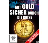 Mit Gold sicher durch Die Krise [Import]