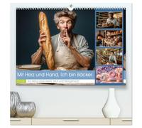 Mit Herz und Hand, Ich bin Bäcker (hochwertiger Premium Wandkalender 2026 DIN A2 quer), Kunstdruck in Hochglanz: Sie stehen auf, wenn die Welt noch ... und Bäcker sind wahre Handwerkskünstler.
