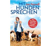 Mit Hunden sprechen: Mit einem Vorwort von Monty Roberts