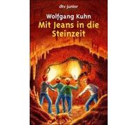 Mit Jeans In Die Steinzeit