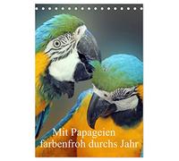 Mit Papageien farbenfroh durchs Jahr (Tischkalender 2026 DIN A5 hoch), CALVENDO Monatskalender: Liebenswerte Papageien im Portrait
