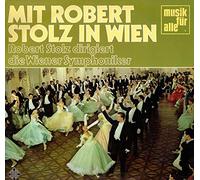 Mit Robert Stolz in Wien beim Wein (Paul Hörbiger, Hermann Prey, Renate Holm..) / Vinyl record [Vinyl-LP]