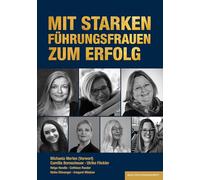 Mit starken FührungsFrauen zum Erfolg