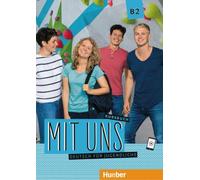 Mit uns! – Kursbuch B2 – Hueber